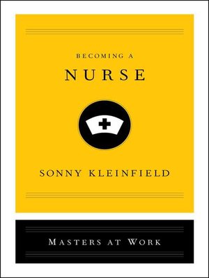 cover image of Becoming a Nurse